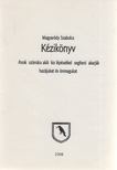 Magyaródy Szabolcs - Kézikönyv [antikvár]