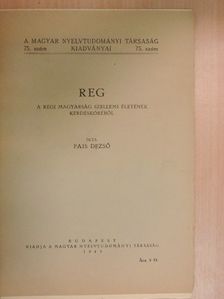 Pais Dezső - Reg [antikvár]