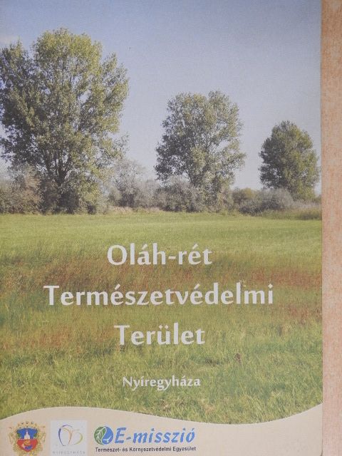 Lukács Attila - Oláh-rét Természetvédelmi Terület [antikvár]