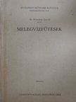Dr. Menyhárt József - Melegvízfűtések [antikvár]
