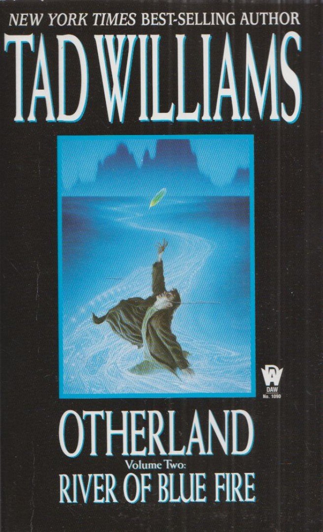 WILLIAMS,TAD - River of Blue Fire [antikvár]