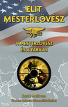 Scott McEwen - A mesterlövész és a Farkas [eKönyv: epub, mobi]