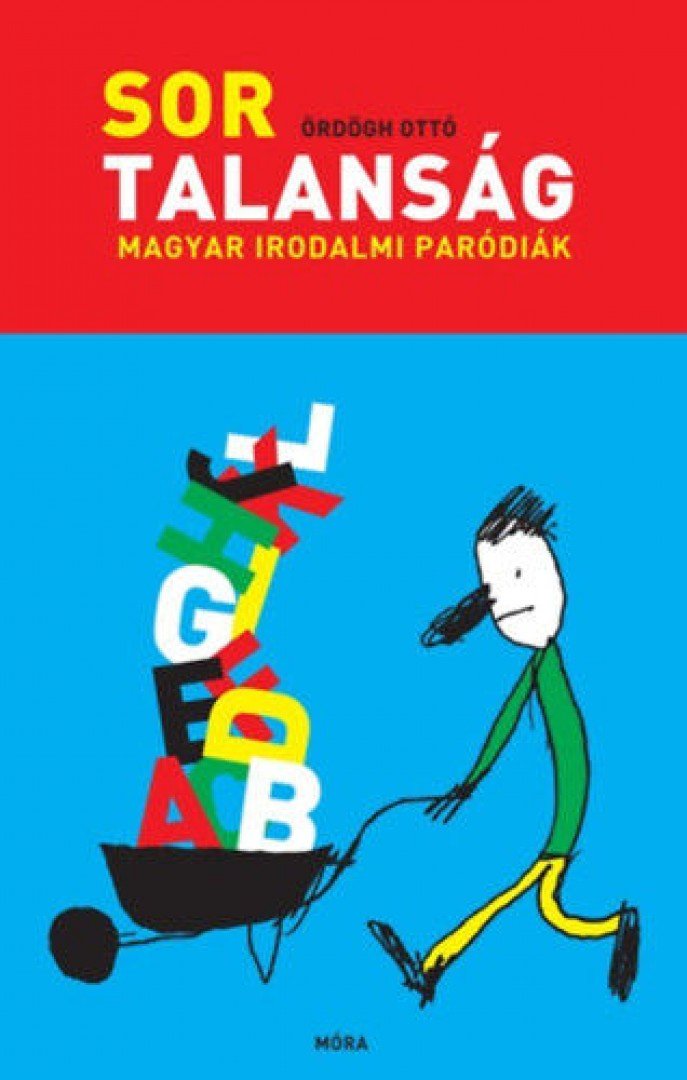 Ördögh Ottó - Sortalanság - Magyar irodalmi paródiák [antikvár]