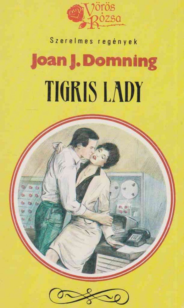 Domning, Joan J. - Tigris lady [antikvár]