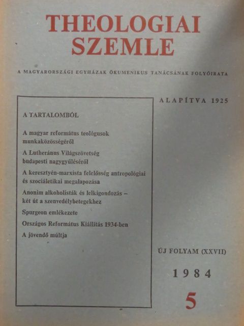 Bartha Tibor - Theologiai Szemle 1984/5. [antikvár]