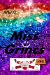 Igali Anikó - Miss Grincs [eKönyv: epub, mobi]