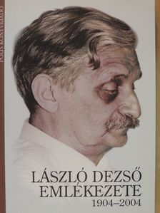 Balázs Sándor - László Dezső emlékezete [antikvár]