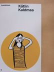 Kätlin Kaldmaa - Kätlin Kaldmaa Breviárium [antikvár]