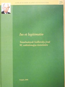 Gellén Klára - Ius et legitimatio (dedikált példány) [antikvár]