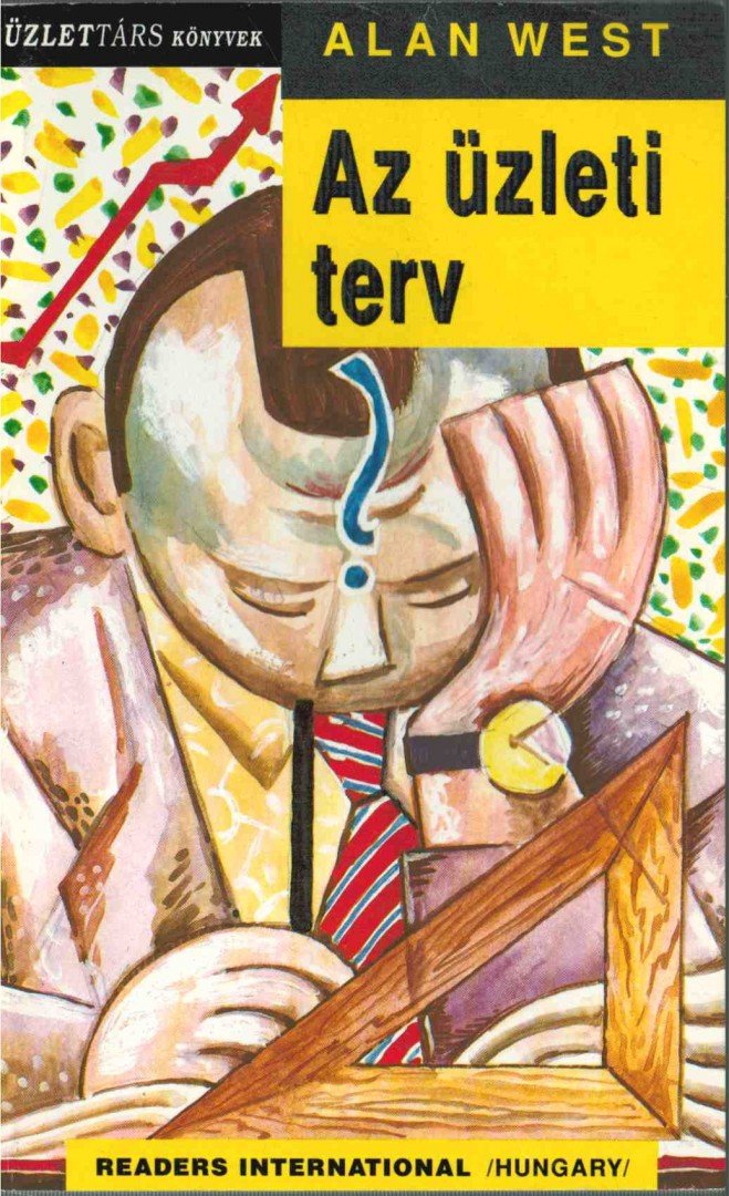 Alan West - Az üzleti terv [antikvár]