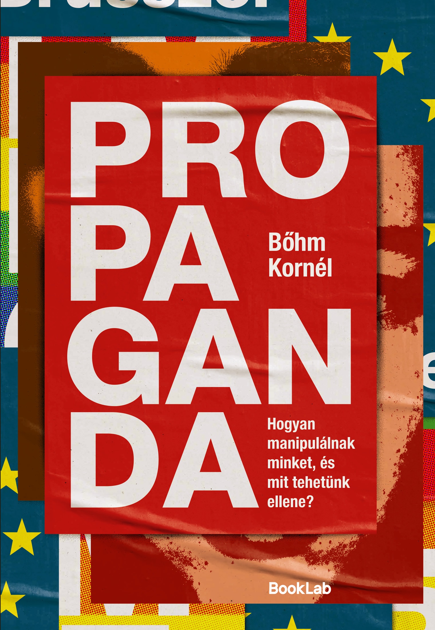 BŐHM KORNÉL - Propaganda
