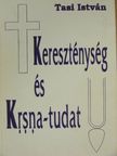 Tasi István - Kereszténység és Krsna-tudat [antikvár]