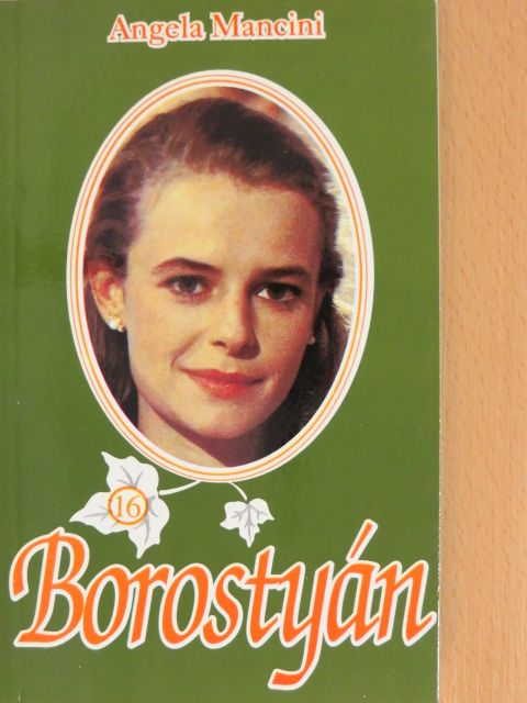 Angela Mancini - Borostyán 16. [antikvár]