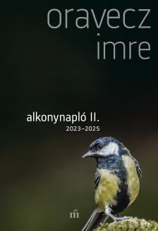 Oravecz Imre - Alkonynapló II. [eKönyv: epub, mobi]