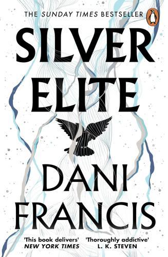 Dani Francis - Silver Elite (Silver Elite Series, Book 1)