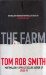 Tom Rob Smith - The Farm [antikvár]