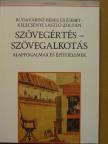 Budaváriné Béres Erzsébet - Szövegértés - szövegalkotás [antikvár]