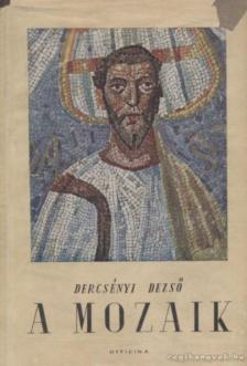 A mozaik [antikvár]