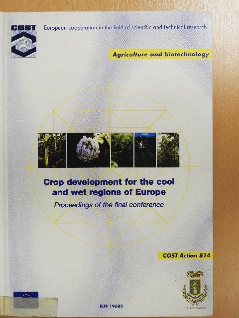 J. Leipner - Crop development for the cool and wet regions of Europe [antikvár]