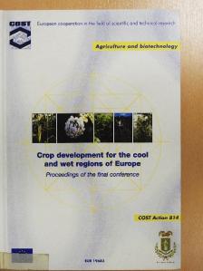 J. Leipner - Crop development for the cool and wet regions of Europe [antikvár]