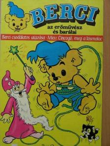 Rune Andréasson - Berci az erőművész és barátai 3. [antikvár]