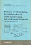 D. Nührmann - Impulzus- és videótechnika, infravörös rendszerek, digitális jelfeldolgozás és kisfrekvenciás áramkörök [antikvár]