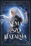Sáfrán Judit - A néma szó hatalma