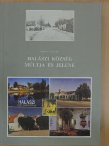 Frank Jánosné - Halászi község múltja és jelene [antikvár]