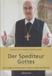 Gregor Ulrich Henckel Donnersmarck - Der Spediteur Gottes [antikvár]