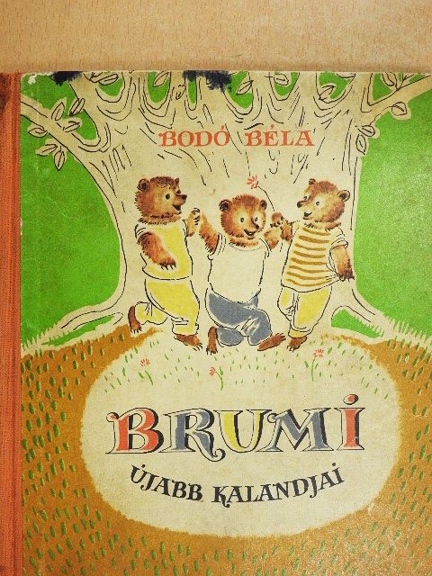 Bodó Béla - Brumi újabb kalandjai [antikvár]