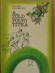 Eduard Szkobeljev - A zöld folyó titka [antikvár]