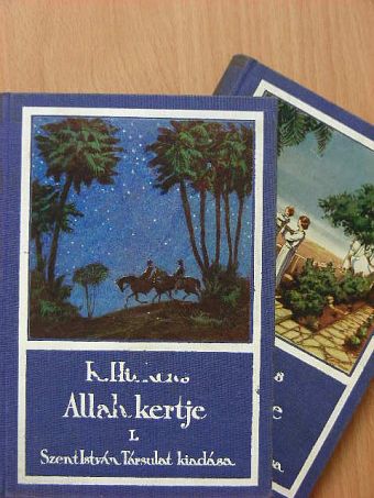 R. Hichens - Allah kertje I-II.  [antikvár]