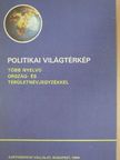 Politikai világtérkép [antikvár]