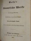 Johann Wolfgang von Goethe - Goethe's sämmtliche Werke 31. (gótbetűs) (töredék) [antikvár]
