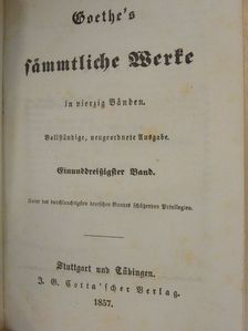 Johann Wolfgang von Goethe - Goethe's sämmtliche Werke 31. (gótbetűs) (töredék) [antikvár]