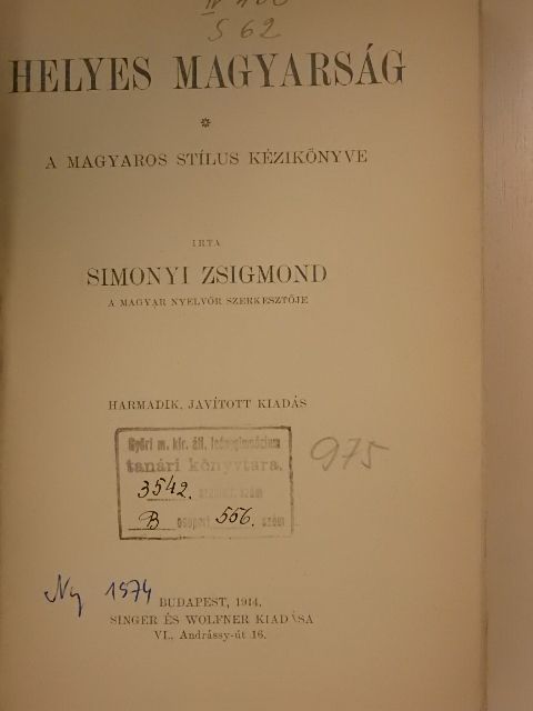 Simonyi Zsigmond - Helyes magyarság [antikvár]