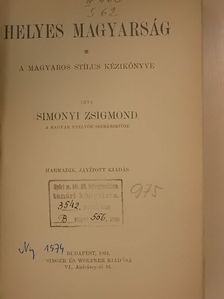Simonyi Zsigmond - Helyes magyarság [antikvár]