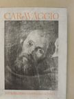 Ludwig Schudt - Caravaggio [antikvár]