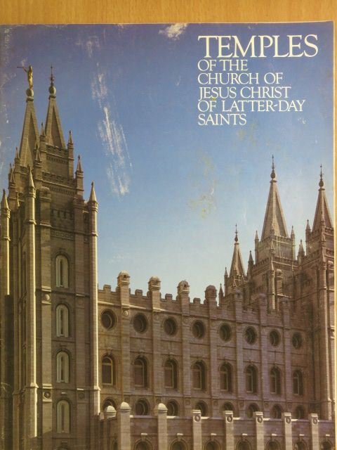A. Theodore Tuttle - Temples of the Church of Jesus Christ of Latter-day Saints [antikvár]