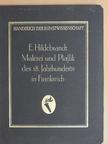 Dr. Edmund Hildebrandt - Malerei und Plastik des Achtzehnten Jahrhunderts in Frankreich [antikvár]