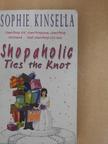 Sophie Kinsella - Shopaholic Ties the Knot [antikvár]