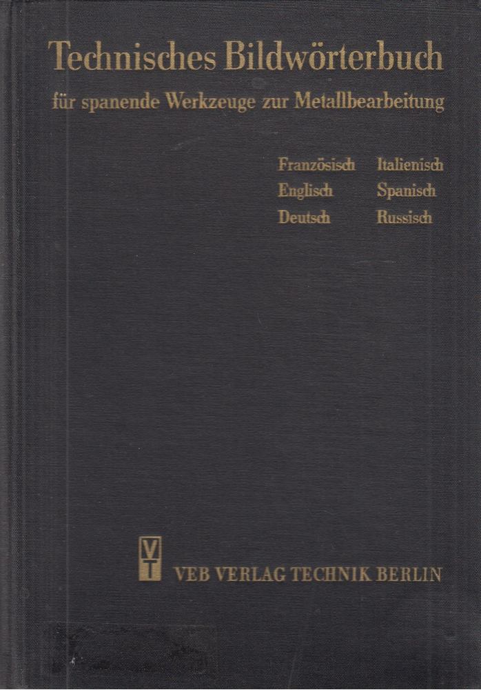 Technisches Bildwörterbuch [antikvár]