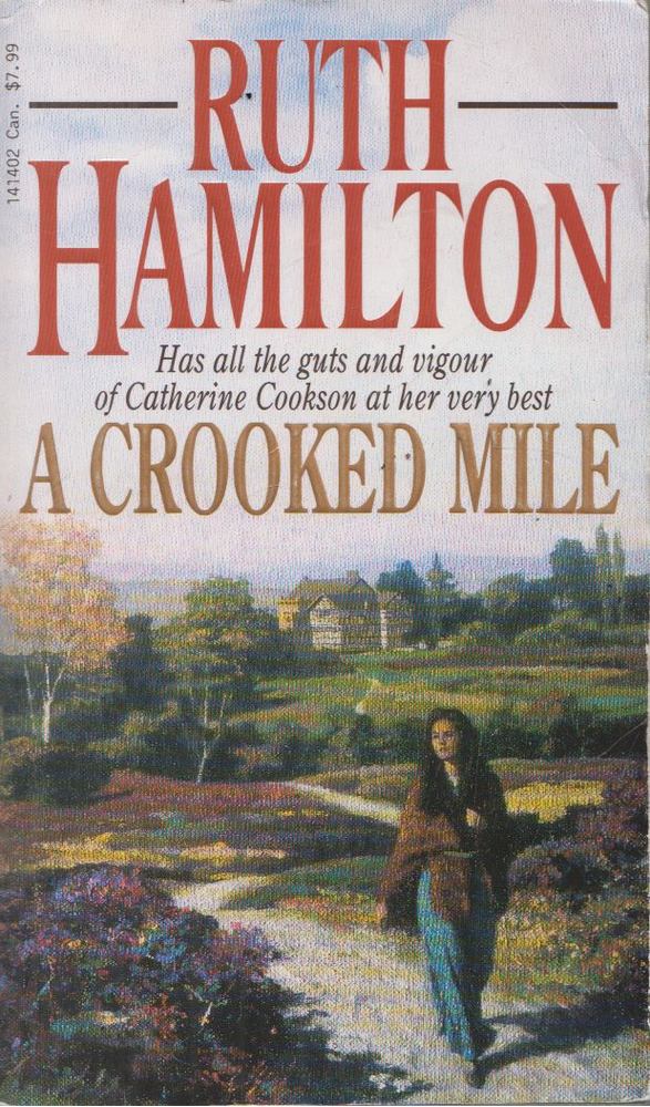 Ruth Hamilton - A Crooked Mile [antikvár]
