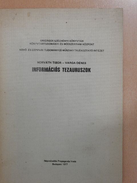 Horváth Tibor - Információs tezauruszok [antikvár]