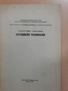 Horváth Tibor - Információs tezauruszok [antikvár]