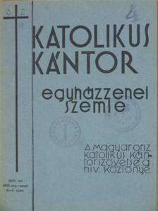 Katolikus Kántor 1935. augusztus-szeptember [antikvár]