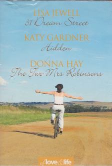 Lisa Jewell, GARDNER, KATY, Donna Hay - 31 Dream Street / Hidden / The Two Mrs Robinsons [antikvár]
