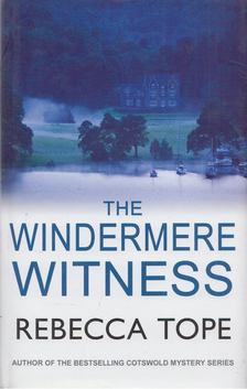 Rebecca Tope - The Windermere Witness [antikvár]