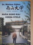 Dr. Márkus Gábor - Ruga suno kaj verda stelo [antikvár]