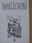 Abonyiné Gábori Zsóka - Támasz és talpkő [antikvár]
